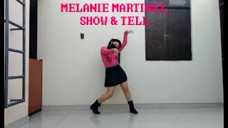 [LETRA/LYRICS]Melanie Martinez - Show & Tell Dance cover + Choreography by Bri Everywhere