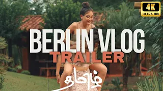 Berlin Tamil Vlog Trailer | 2 Days in Berlin, Germany | Travel Video