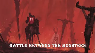 Finally, this is the battle between you and me - the monsters