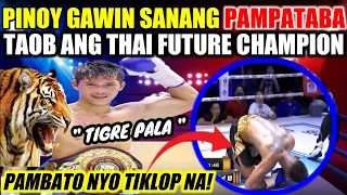 PINOY TIGRE PALA! AKALA MADALING LABAN TIKLOP ANG PAMBATO NG THAILAND