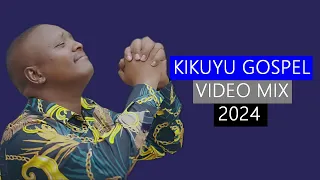 🔵 KIKUYU GOSPEL VIDEO MIX 🔥🔥 - DJ DIVINE ft Phyllis Mbuthia, Carol Mwaura, Sammy Irungu, Shiru wa Gp