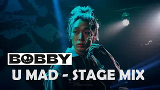 BOBBY - 야 우냐(U MAD) 교차편집(Stage Mix)