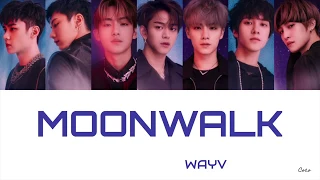 Moonwalk (天选之城) - WAYV (威神V) (Colour Coded Lyrics Eng|Pin|Chi)