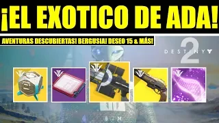 Destiny 2 - Exótico de Ada & Aventura! Nuevos Pasos! Bergusia! Izanami! Ultima Palabra & Deseo 15!