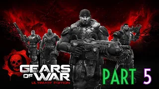 Gears Of War Ultimate Edition | Part 4 | BERSERKER!!!
