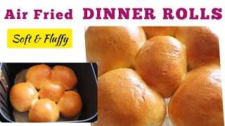How To Make Simple Dinner Bread Rolls In Air fryer. Air fried  Dinner Rolls Fluffy Recipe. Easy Roll
