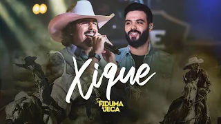 Fiduma e Jeca - Xique