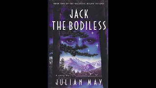 Jack the Bodiless [1/2] by Julian May (Roy Avers)