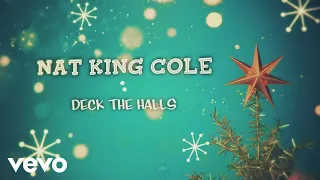 Nat King Cole - Deck The Halls (Lyric Video)