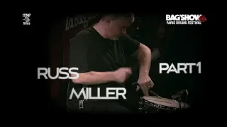 Russ Miller - Bag’Show 2018 - part 1
