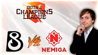 НС смотрит игру B8 vs Nemiga | Dota 2 Champions League 2021 Season 5