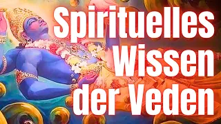 Das spirituelle Wissen der Veden