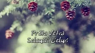 Prāta Vētra - Seksuāli čiekuri (ar vārdiem)