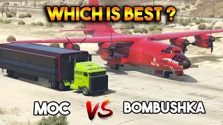 GTA 5 ONLINE : MOC VS BOMBUSHKA (WHICH IS BEST?)