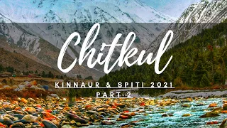 Chitkul Kinnaur, Himachal | The last village of India | Deadliest road, HRTC bus | ITBP Check post