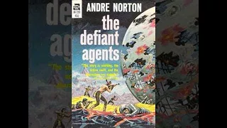 The Defiant Agents (Time Traders #3) - Andre Norton