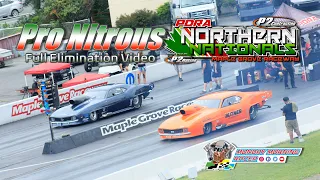 PDRA Pro Nitrous FULL Eliminations | PDRA Northern Nationals | Maple Grove Raceway 2021