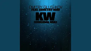 KW (Original Mix)