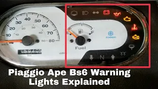 Piaggio Ape Bs6 Speedometer Warning Lights Explained | 599 CC Water Cooled Engine | 5 Speed Gearbox