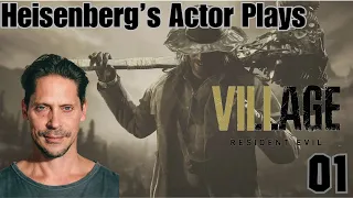 Heisenberg Resident Evil Village Actor plays Resident Evil Village! - Part 1