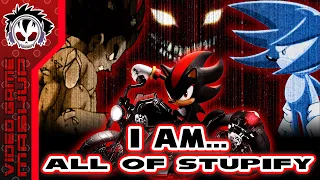 I Am... All Of Stupify - Shadow The Hedgehog vs Disturbed