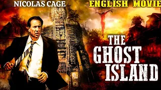 Nicolas Cage In THE GHOST ISLAND - Horror Movie | E Burstyn |Hollywood Horror Thriller English Movie