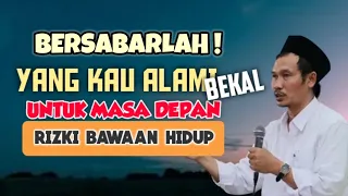 GUS BAHA || SEMUA YANG KAU ALAMI SEBAGAI DASAR BEKAL UNTUK MASA DEPAN @ngajigusbaha82