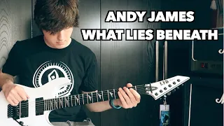 Andy James - What Lies Beneath - Guitar Cover ( Chris Barnes )