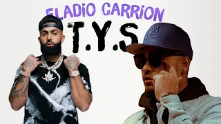 Eladio Carrion & T.Y.S - Lo mejor de Eladio Carrion & T.Y.S