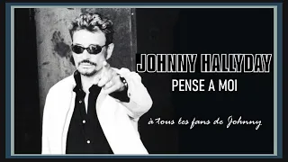 Johnny Hallyday - Pense A Moi - Version Longue - Krystlf2.0MIX
