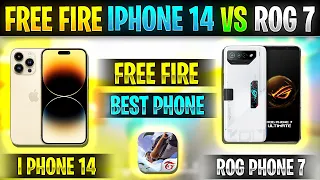 Free fire I Phone 14 pro max vs Asus Rog phone 7 who is the best phone for free fire | Free fire