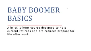 Baby Boomer Basics Webinar