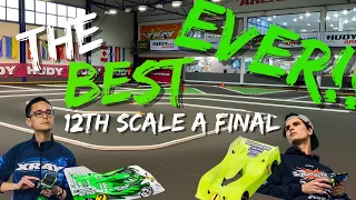 The BEST EVER 12th Scale A Final