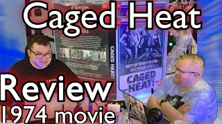 Caged Heat Review – 1974 movie (movie release date in the UK - 13.06.2022) from 101 Films