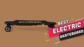 Top 5 Best Electric Skateboards Review in 2023