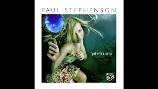 ［試聽］保羅．史帝文生：鏡子女孩 Paul Stephenson: Girl With A Mirror (SACD)