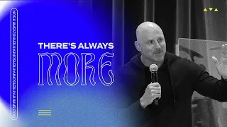 There's Always More | Pastor Chris Brooks | Celebration Church DC