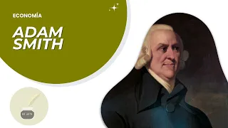 ECONOMÍA: ADAM SMITH - Todo lo que necesitas saber sobre los conceptos económicos de Adam Smith