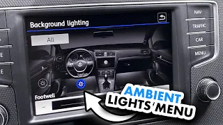 VW Golf MK7 (5G) Background lighting ambient lights menu activation