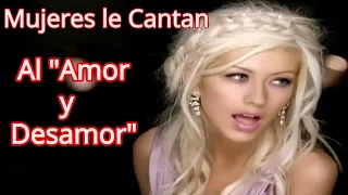 Mujeres le cantan al Amor y Desamor