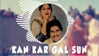 '' Kan Kar Gal Sun Makhna '' Singer : Chamkila Amarjot  Beautiful New Branded Punjabi song ❤❤