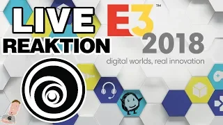 [E3 2018] Ubisoft Keynote - Live Reaktion