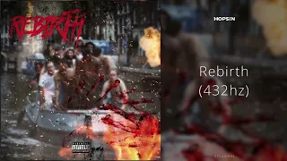 Hopsin - Rebirth (432hz)