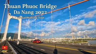 Vietnam Travel 🇻🇳 Thuan Phuoc Bridge , Da Nang [4k Virtual Healing Trip]