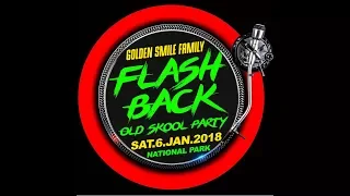 GOLDEN SMILE FAMILY FLASH BACK OLD SKOOL PARTY 2018 (GUYANA)