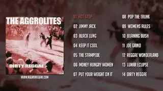 The Aggrolites - Dirty Reggae (Full Album)