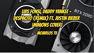 Luis Fonsi, Daddy Yankee - Despacito (Remix) ft. Justin Bieber |Minions Cover|