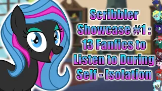 Scribbler Showcase #1: 13 Fanfics to Listen to During Self-Isolation (RECOMMENDATIONS)