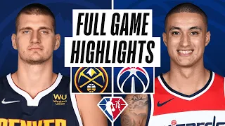 Denver Nuggets vs. Washington Wizards Full Game Highlights | March 16 | 2022 NBA Season