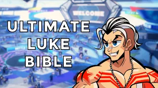 Ultimate Luke Guide | - Street Fighter V Luke Beginners Guide